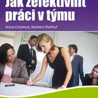 E-kniha: Jak zefektivnit práci v týmu od Riethof Norbert