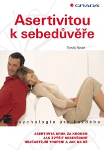 E-kniha: Asertivitou k sebedůvěře od Novák Tomáš