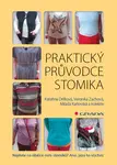 E-kniha: Praktický průvodce stomika od Drlíková Kateřina