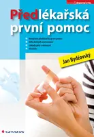 E-kniha: Předlékařská první pomoc od Bydžovský Jan