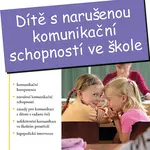 E-kniha: Dítě s narušenou komunikační schopností ve škole od Bendová Petra