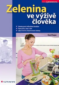 E-kniha: Zelenina ve výživě člověka od Kopec Karel