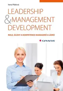 E-kniha: Leadership & management development od Pilařová Irena