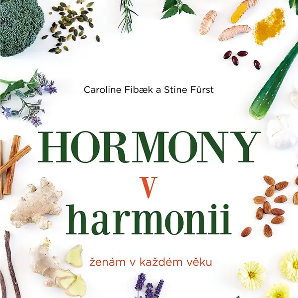 Kniha: Hormony v harmonii od Fibaek Caroline