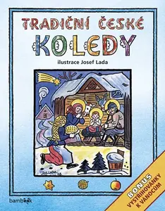 Kniha: Tradiční české KOLEDY - Josef Lada od Lada Josef