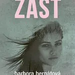 Kniha: Zášť od Bernátová Barbora
