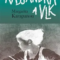 Kassandra a vlk - Margarita Karapanou