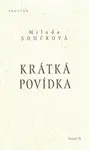 Krátká povídka - Milada Součková