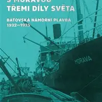S Moravou třemi díly světa - Max Heller