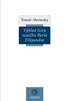 Výklad listu svatého Pavla Filipanům - Tomáš Akvinský