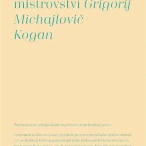 Před branou mistrovství - Grigorij Michajlovič Kogan