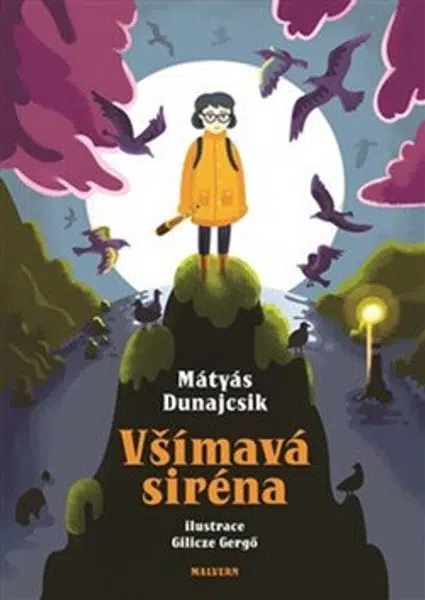 Všímavá siréna - Mátyás Dunajcsik, Gilicze Gergö