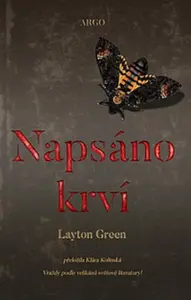 Napsáno krví - Layton Green