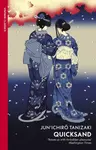 Quicksand - Džuničiró Tanizaki