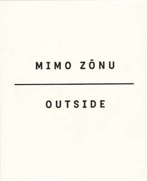 Mimo zónu/Outside