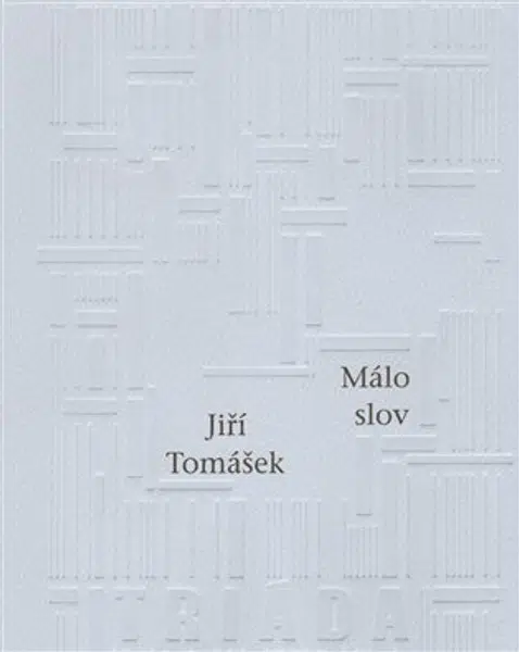 Málo slov - Jiří Tomášek