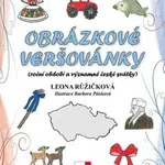 Obrázkové veršovánky - Růžičková Leona, Barbora Pánková