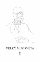 Velký muž světa - Bohumil Sláma