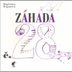 Záhada č. 28 - Magdalena Wagnerová, Pavel Štefan
