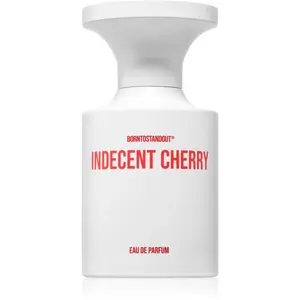 BORNTOSTANDOUT Indecent Cherry parfémovaná voda unisex 50 ml