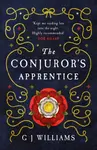 The Conjurorâ€™s Apprentice - Williams G J