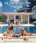 Slim Aarons: Style - Shawn Waldron, Kate Betts