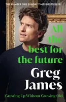 All the Best for the Future - James Greg