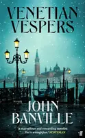 Venetian Vespers - John Banville