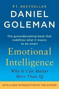 Emotional Intelligence - Daniel Goleman