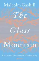 The Glass Mountain - Gaskill Malcolm