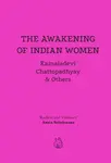 The Awakening of Indian Women - Kamaladevi Chattopadhyay