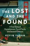 The Lost and the Found - Kevin Fagan