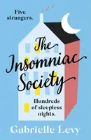 The Insomniac Society - Gabrielle Levy