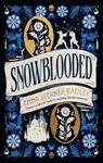 Snowblooded - Emma Sterner-Radley