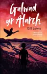 Galwad yr Alarch - Gill Lewis
