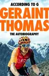 According to G - The Autobiography - Geraint Thomas, Tom Fordyce