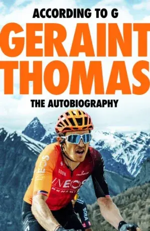 According to G - The Autobiography - Geraint Thomas, Tom Fordyce