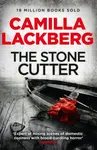 The Stonecutter - Camilla Läckberg