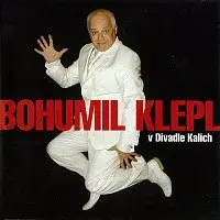 Bohumil Klepl, Eva Laštovičková – Bohumil Klepl v Divadle Kalich