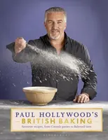 Paul Hollywood's British Baking - Paul Hollywood