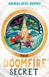 The Doomfire Secret - Avery Annaliese
