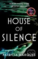 House of Silence (The intense and gripping follow up to THE COLOURS OF DEATH) - kniha z kategorie Detektivky, thrillery a horory