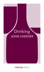 Drinking - John Cheever
