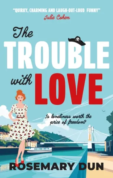The Trouble With Love - Rosemary Dun