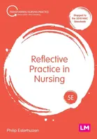 Reflective Practice in Nursing - Philip Esterhuizen