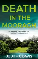 Death in the Mooragh - Judith C Davis