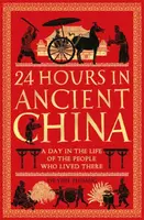 24 Hours in Ancient China - Yijie Zhuang