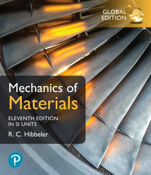 Mechanics of Materials, SI Edition - Russell Hibbeler