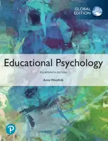 Educational Psychology, Global Edition - Anita Woolfolk