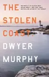 The Stolen Coast - Dwyer Murphy - kniha z kategorie Detektivky, thrillery a horory